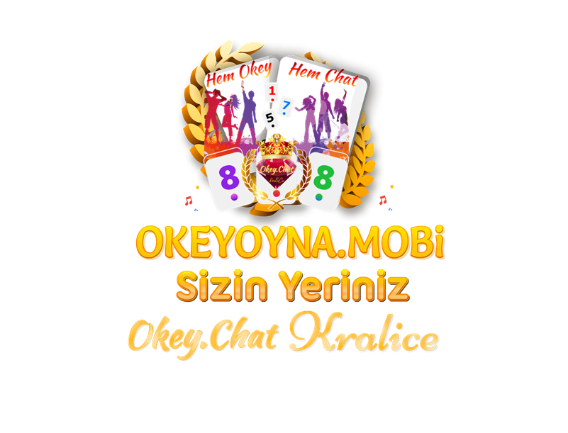 OkeyOyna.Mobi – Okey Oyna – Online Okey Odası – OkeyChat